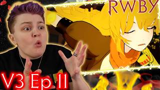 AHHHHHHH!!!~ RWBY V3 Eps 11 REACTION