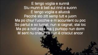 Tengo voglia e sunna&#39;/Rocco Hunt /Lyrics and Video