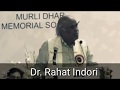 Dr Rahat Indori New Shayari 2020 सरहदों पर तनाव है क्या पत�
