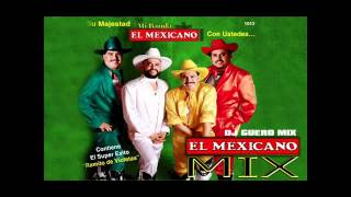 BANDA EL MEXICANO MIX