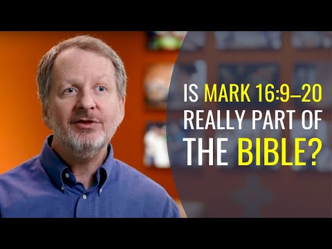 Is Mark 16:9&ndash;20 really part of the Bible?