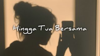 Download lagu Hingga Tua Bersama - Rizky Febian (slowed   reverb) mp3