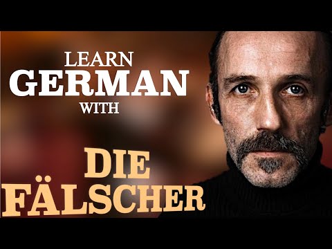 "Die Fälscher". Deutsch mit Filmen.
