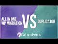 WordPress Migration Plugin All In One WP Migration Vs Duplicator
