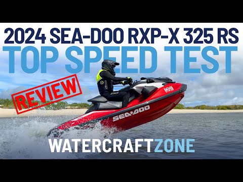 2024 Sea Doo RXP-X 325 RS Review Top Speed Test