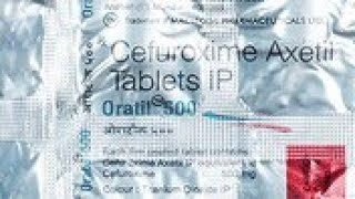 Oratil 500 Tablet क्या है? | Cefuroxime Axetil Tablet Uses & Side Effects Explained in Hindi
