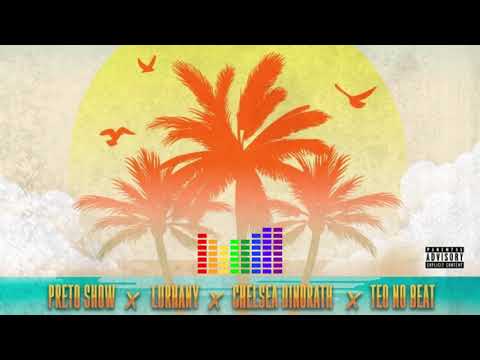 Preto Show - Tá sair bem (feat. Lurhany & Teo No Beat) AUDIO