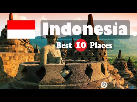 10 Best Places To Visit In Indonesia, Indonesia Travel Guide | Before You Travel