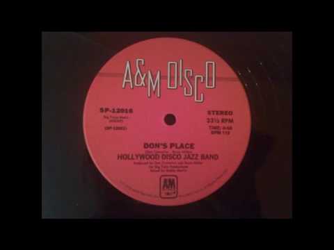 Hollywood Disco Jazz Band  - Don's Place   1979