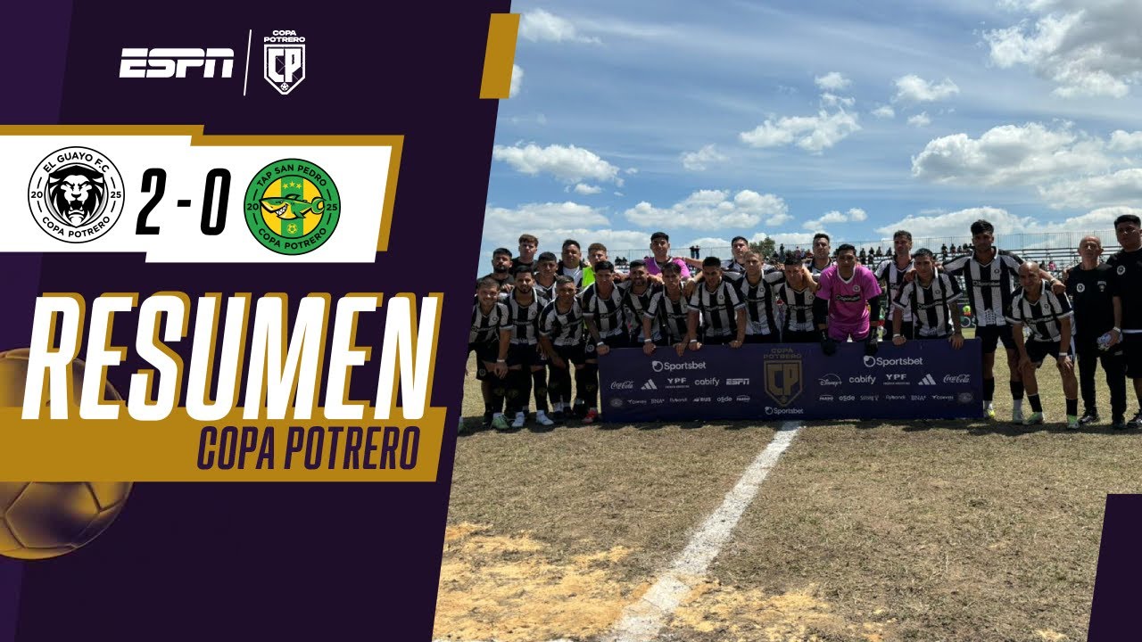 EL GUAYO HACE HISTORIA: VENCIÓ A TAP SAN PEDRO Y SE METIÓ EN LA FINAL | RESUMEN | COPA POTRERO 2025