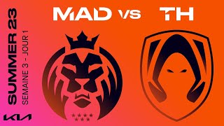LEC Summer Split 2023 - W3D1 - MAD vs TH