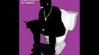 Haters everywhere we go B.O.B