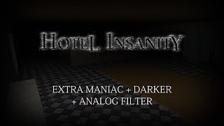 Hotel Insanity PC V1.2.0: A 28 minute gameplay (Extra Maniac, Darker and Analog Filter)