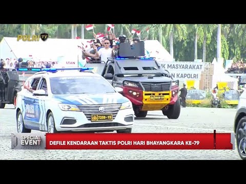 DEFILE POLRI MERIAHKAN HARI BHAYANGKARA KE-79