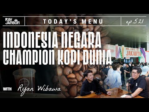 #521 "NEGARA PRODUSEN KOPI PERTAMA BIKIN WORLD OF COFFEE🇮🇩" WITH RYAN WIBAWA | RAY JANSON RADIO