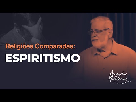 4. Religiões Comparadas: Espiritismo