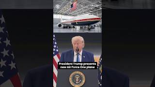 Trump presents new Air Force One plane #shorts 