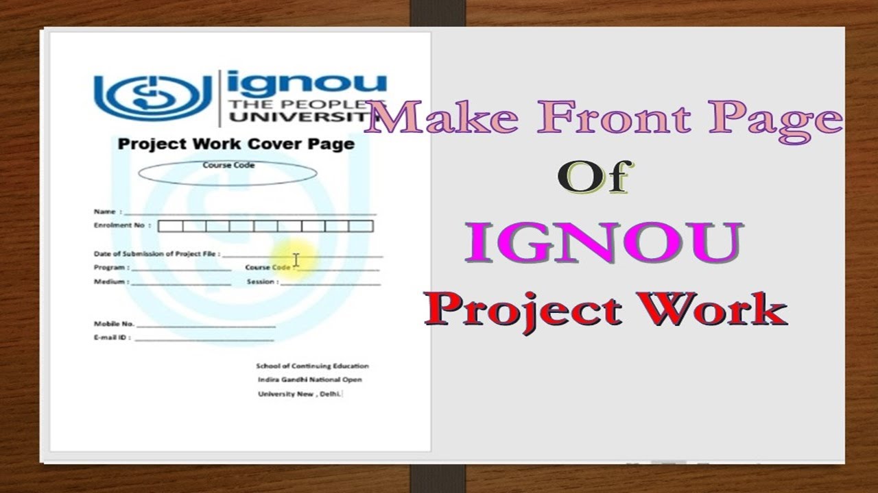 How to Make Front Page of IGNOU Project Work Cover Page in MS Word .
