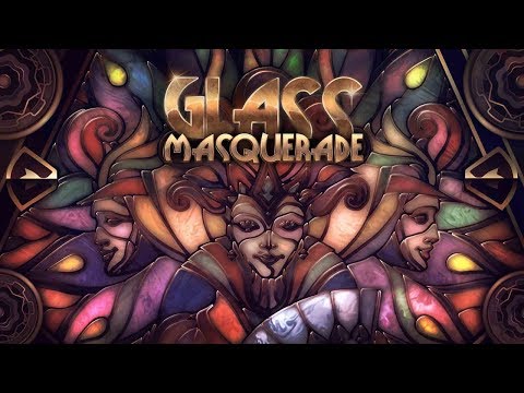 Glass Masquerade | Trailer | PS4, Xbox One, Nintendo Switch thumbnail