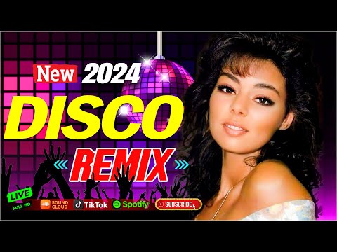 INTERNATIONAL REMIX MUSIC DISCO 2024 💎Best New Disco Remix 2024 💎C C Catch, ABBA,Modern Talking