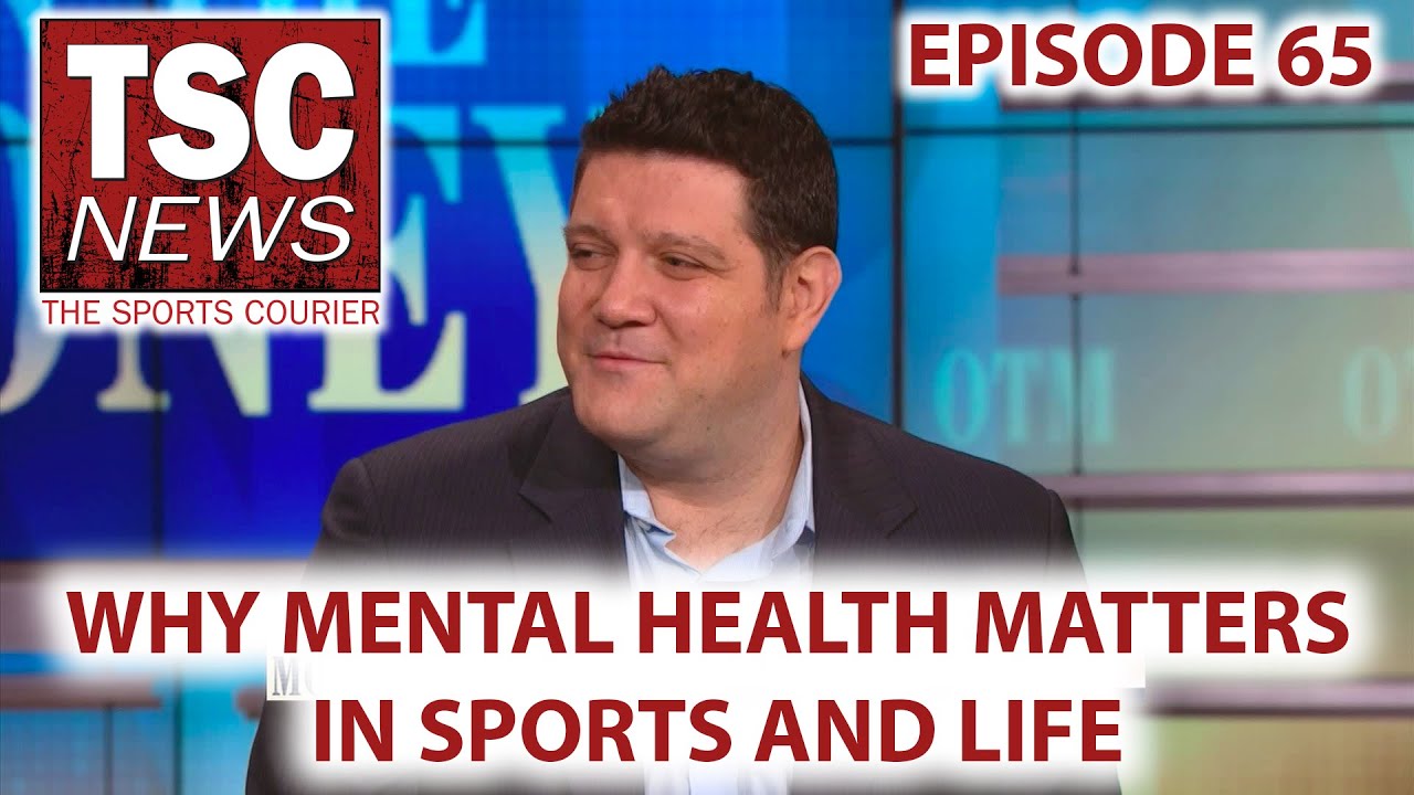 Why Mental Health Matters in Sports and Life with Eric Kussin