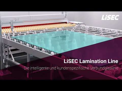 LiSEC Laminieranlage - Die intelligente und kundenspezifische Verbundglaslinie