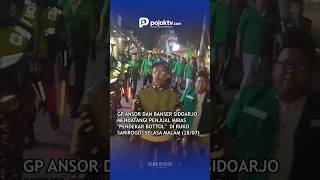 BANSER - ANSOR TURUN JALAN BRANTAS PENJUALAN MIRAS DAN TEMPAT PROSTITUSI