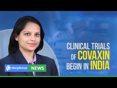 Clinical Trials Of Covaxin Begin In India, And Many More