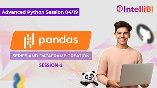 Download the video "Advanced Python Session 4 - Series and DataFrames Creation Part 1"