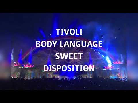 Tivoli x Body Language x Sweet Disposition
