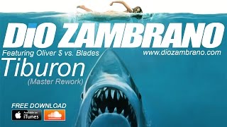 Dio Zambrano - Tiburon (Master Rework)