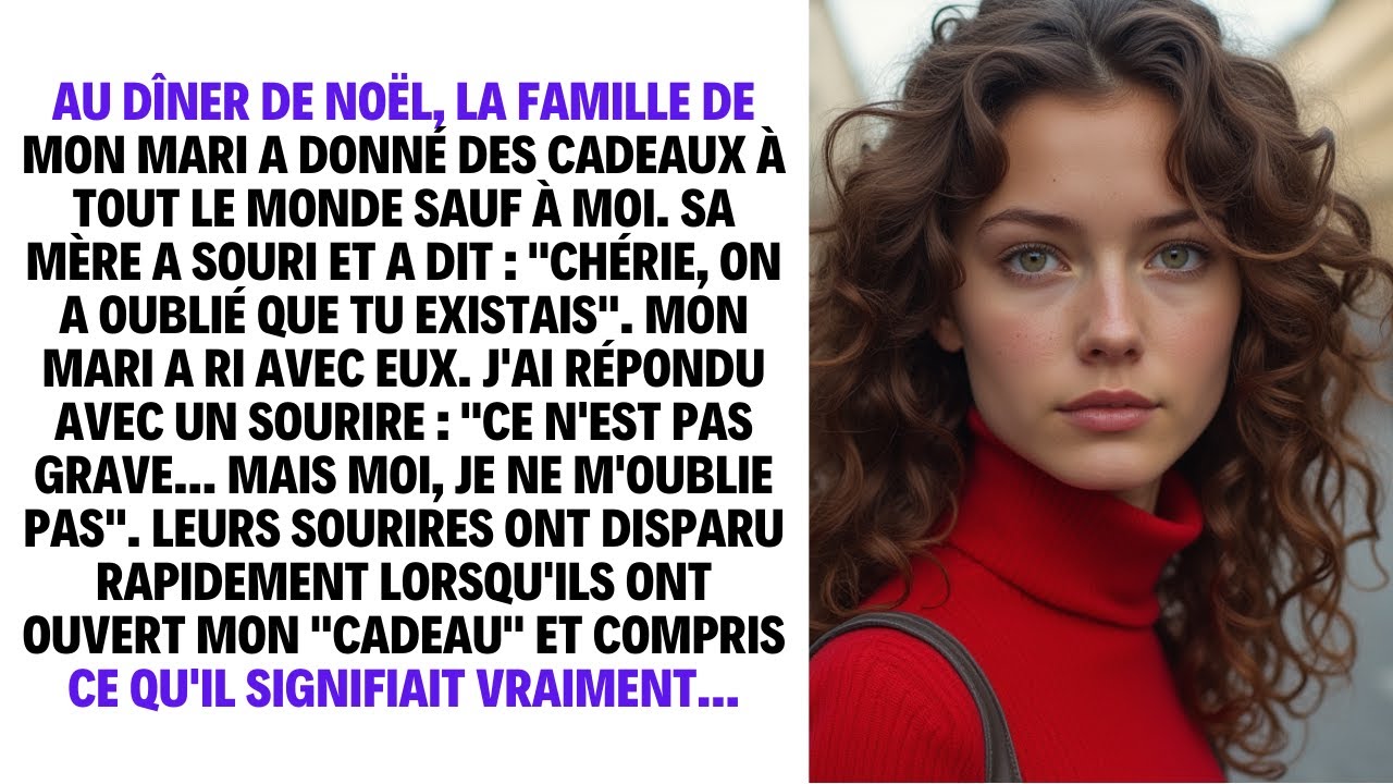 AU DÎNER DE NOËL, LA FAMILLE DE MON MARI A DONNÉ DES CADEAUX À TOUT LE MONDE SAUF À MOI. SA MÈRE...