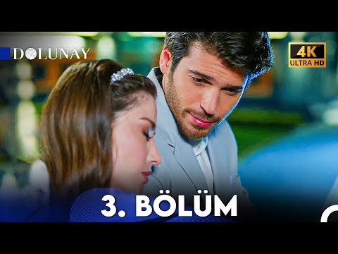 Dolunay Yeniden 3. Bölüm (4K)