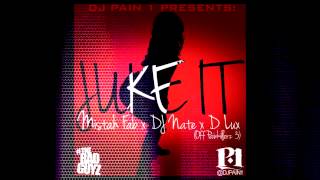 Mistah Fab, DJ Nate & Dlux - Juke It (prod by DJ Pain 1)