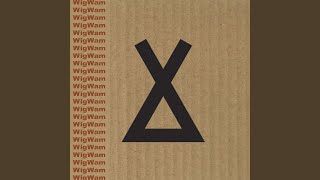 WigWam (Radio Edit)