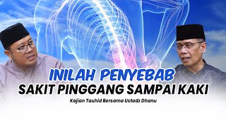 Download lagu Dosa apa yang menyebabkan sakit pinggang hingga ke kaki - Ustadz Dhanu mp3