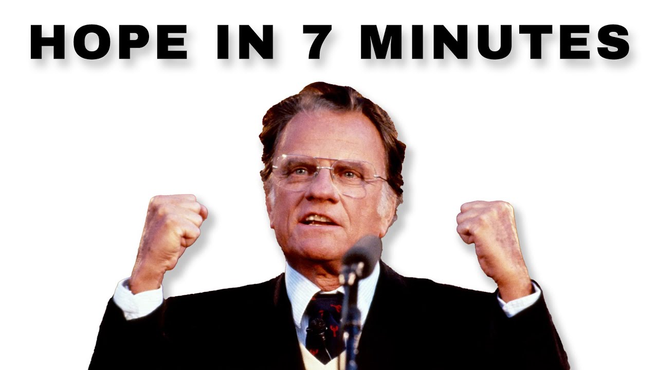 He Was Right! Billy Graham's message for the hopeless