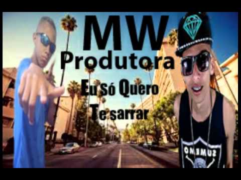 Mc 2K e Mc Ths -Eu só Quero Te Sarrar(Malygnos Produtora) 2015