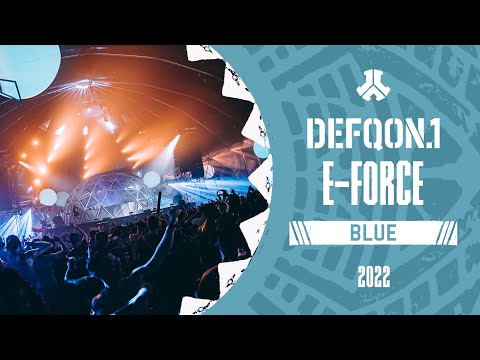 E-Force | Defqon.1 Weekend Festival 2022 | Saturday | BLUE