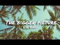 The Bigger Picture Lil Baby Lyrics