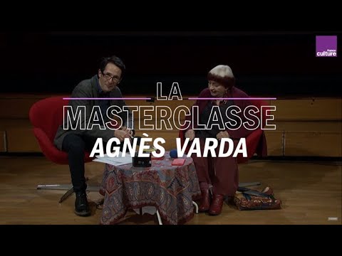 La Masterclasse  d'Agnès Varda - France Culture