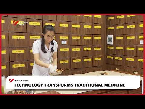 Technology transforms traditional medicine | Vietnam Today