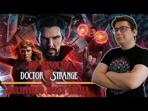 HO RISOLTO DOCTOR STRANGE NEL MULTIVERSO DELLA FOLLIA