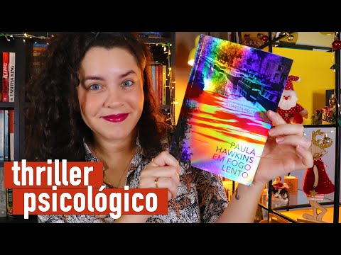 EM FOGO LENTO (novo thriller psicológico de Paula Hawkins)