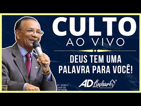 Culto de Terça AO VIVO da Assembleia de Deus AD Linhares - 24/02/2026