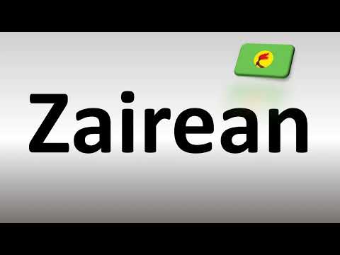 How to Pronounce Zairean