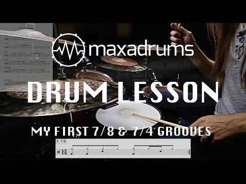 DRUM LESSON: My First 7/8 & 7/4 Grooves