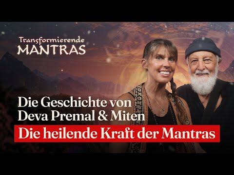 The Healing Power of Mantras – The Story of Deva Premal & Miten