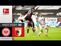 Eintracht Frankfurt - FC Augsburg | 2-0 | Highlights | Matchday 30 – Bundesliga 2020/21
