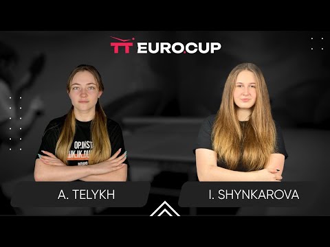 17:35 Anastasiia Telykh - Iryna Shynkarova 28.09.2025 TT Euro.Cup Women Ukraine Star. TABLE 3